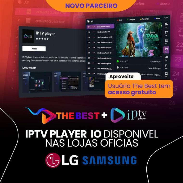 Novo parceiro IPTV Player IO — disponível nas lojas oficiais LG e Samsung, com acesso gratuito para usuários The Best